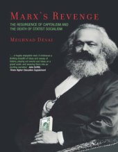 book Marx's Revenge: The Resurgence of Capitalism and the Death of Statist Socialism