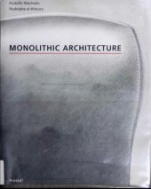 book Monolithic Architecture (Architecture & Design S.)