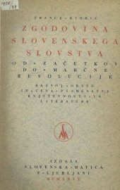 book Zgodovina slovenskega slovstva od začetkov do marčne revolucije