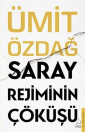 book Saray Rejiminin Çöküşü