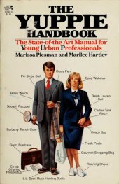 book The Yuppie Handbook: The State-of-the Art Manual for Young Urban Professionals