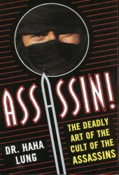 book Assassin! The Deadly Art of the Cult of the Assassins