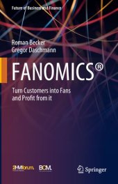 book FANOMICS®: Turn Customers into Fans and Profit from it