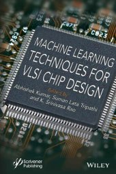 book Machine Learning Techniques for VLSI Chip Design