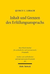 book Inhalt und Grenzen des Erfüllungsanspruchs: Eine rechtsvergleichende Untersuchung zum deutschen, niederländischen und englischen Recht