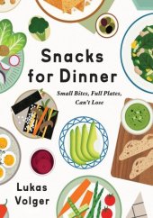 book Snacks for Dinner