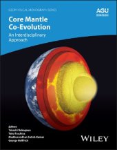 book Core-Mantle Co-Evolution: An Interdisciplinary Approach