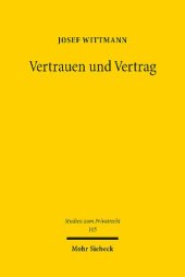 book Vertrauen und Vertrag: Risikozuweisung bei anfänglicher Unmöglichkeit