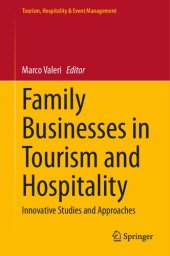 book Family Businesses in Tourism and Hospitality: Innovative Studies and Approaches