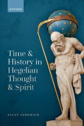 book Time and History in Hegelian Thought and Spirit