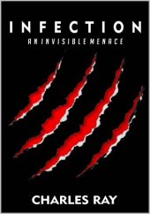 book Infection: An Invisible Menace