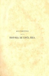 book Colección de documentos para la historia de Costa Rica: documentos especiales sobre los límites entre Costa Rica y Colombia