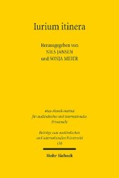 book Iurium itinera. Historische Rechtsvergleichung und vergleichende Rechtsgeschichte – Historical Comparative Law and Comparative Legal History. Reinhard Zimmermann zum 70. Geburtstag am 10. Oktober 2022