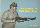 book The Remington 1100 Exotic Weapon System