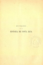 book Colección de documentos para la historia de Costa Rica