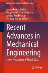 book Recent Advances in Mechanical Engineering: Select Proceedings of FLAME 2022