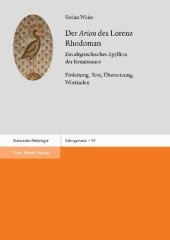 book Der "Arion" des Lorenz Rhodoman: Ein altgriechisches Epyllion der Renaissance. Einleitung, Text, Übersetzung, Wortindex