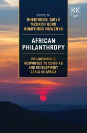 book African Philanthropy: Philanthropic Responses to Covid-19 and Development Goals in Africa