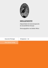 book HELLENISTI!: Altgriechisch als Literatursprache im neuzeitlichen Europa