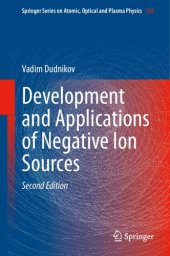 book Development and Applications of Negative Ion Sources