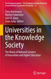 book Universities in the Knowledge Society: The Nexus of National Systems of Innovation and Higher Education