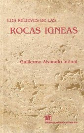 book Los relieves de las rocas ígneas: génesis, clasificación y aplicabilidad