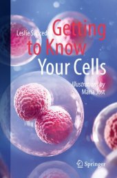 book Getting to Know Your Cells