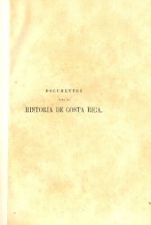 book Colección de documentos para la historia de Costa Rica: documentos especiales sobre los límites entre Costa Rica y Colombia