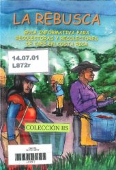 book La rebusca: guía informativa y de derechos para recolectoras y recolectores de café en Costa Rica