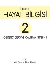 book Hayat Bilgisi 2. İlkokul. Öğrenci Ders ve Çalışma Kitabı - 1