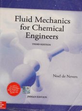 book Fluid Mechanics for Chemical Engineers