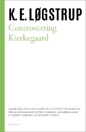 book Controverting Kierkegaard (Selected Works of K.E. Logstrup)