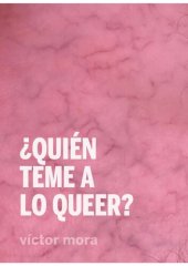 book ¿Quién teme a lo queer?