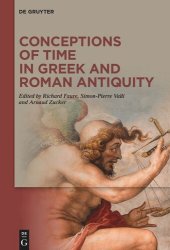 book Conceptions of Time in Greek and Roman Antiquity