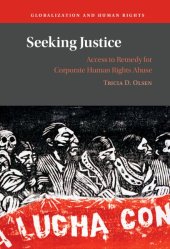 book Seeking Justice: Access to Remedy for Corporate Human Rights Abuse