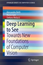 book Deep Learning to See: Towards New Foundations of Computer Vision