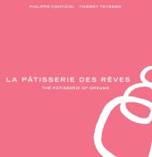 book La Pâtisserie des Reves: The Pâtisserie of Dreams