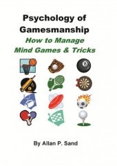 book Psychology of Gamesmanship: How to Manage Mind Games and Tricks