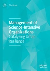 book Management of Science-Intensive Organizations: Catalyzing Urban Resilience