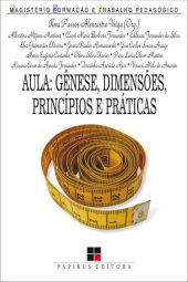 book Aula: Gênese, dimensões, princípios e práticas