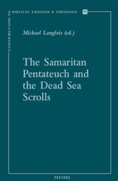 book The Samaritan Pentateuch and the Dead Sea Scrolls