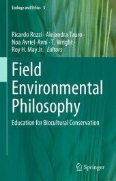 book Field Environmental Philosophy: Education for Biocultural Conservation