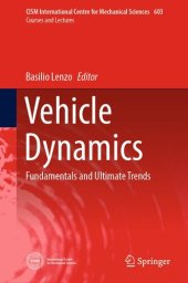 book Vehicle Dynamics: Fundamentals and Ultimate Trends