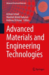 book Advanced Materials and Engineering Technologies