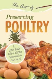 book The Art of Preserving Poultry