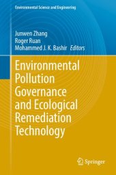 book Environmental Pollution Governance and Ecological Remediation Technology