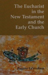 book The Eucharist in the New Testament and the Early Church