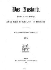 book Das Ausland. Überschau der neuesten Forschungen auf dem Gebiete der Natur-, Erd- und Völkerkunde