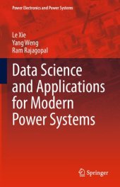 book Data Science and Applications for Modern Power Systems