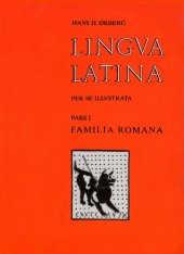 book Lingua Latina per se illustrata — Pars I: Familia Romana